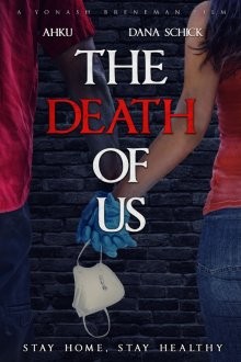 Смерть наша / The Death of Us (2023) смотреть онлайн бесплатно в отличном качестве