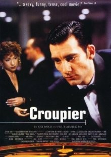 Крупье / Croupier () смотреть онлайн бесплатно в отличном качестве