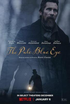 Всевидящее око / The Pale Blue Eye (2022) смотреть онлайн бесплатно в отличном качестве