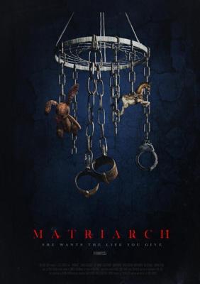 Матриарх / Matriarch (2018) смотреть онлайн бесплатно в отличном качестве