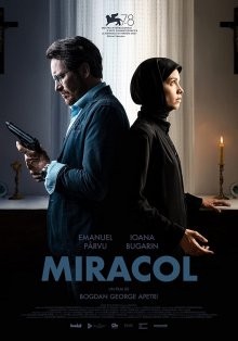 Чудо / Miracol (2021) смотреть онлайн бесплатно в отличном качестве