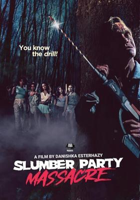 Кровавая вечеринка / Slumber Party Massacre (2021) смотреть онлайн бесплатно в отличном качестве