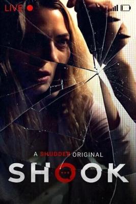 Шок / Shook (2021) смотреть онлайн бесплатно в отличном качестве