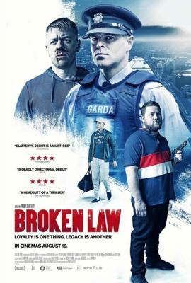 Вне закона / Broken Law (2020) смотреть онлайн бесплатно в отличном качестве