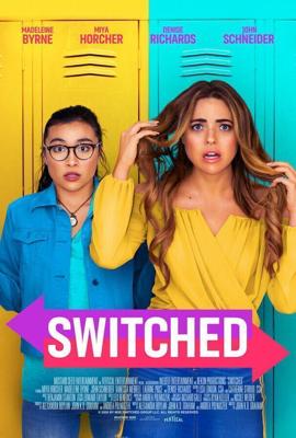 Обмен / Switched (2020) смотреть онлайн бесплатно в отличном качестве