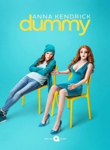 Кукла / Dummy () смотреть онлайн бесплатно в отличном качестве