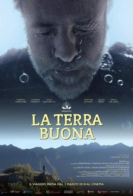 Земля обетованная / La Terra Buona (2018) смотреть онлайн бесплатно в отличном качестве