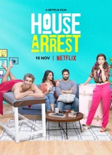 Домашний арест / House Arrest (2019) смотреть онлайн бесплатно в отличном качестве