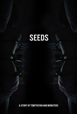 Семена / Seeds (2018) смотреть онлайн бесплатно в отличном качестве