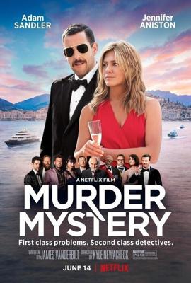 Загадочное убийство (Murder Mystery) 2019 года смотреть онлайн бесплатно в отличном качестве. Постер