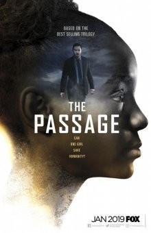 Перерождение (The Passage) 2019 года смотреть онлайн бесплатно в отличном качестве. Постер