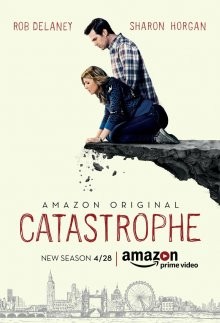 Катастрофа (Catastrophe) 2015 года смотреть онлайн бесплатно в отличном качестве. Постер