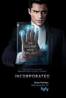 Корпорация / Incorporated (2016) смотреть онлайн бесплатно в отличном качестве