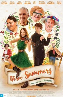 Три лета / Three Summers (2017) смотреть онлайн бесплатно в отличном качестве