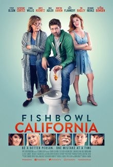 Калифорния / Fishbowl California (2018) смотреть онлайн бесплатно в отличном качестве