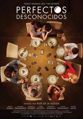 Идеальные незнакомцы / Perfectos desconocidos (2017) смотреть онлайн бесплатно в отличном качестве