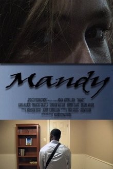 Мэнди (Mandy) 2016 года смотреть онлайн бесплатно в отличном качестве. Постер