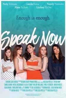 Что скрывает ложь / Speak Now (2016) смотреть онлайн бесплатно в отличном качестве