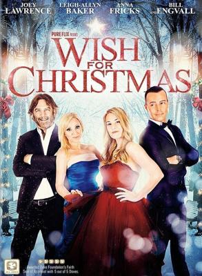 Рождественское желание / Wish For Christmas (2016) смотреть онлайн бесплатно в отличном качестве