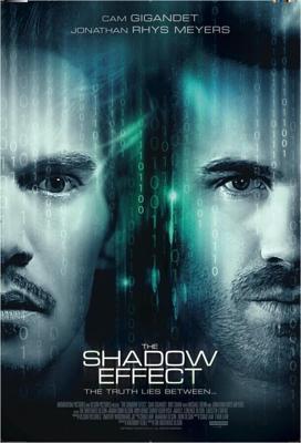 Тень / The Shadow Effect (2017) смотреть онлайн бесплатно в отличном качестве