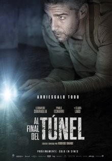 В конце туннеля / Al final del túnel (2016) смотреть онлайн бесплатно в отличном качестве