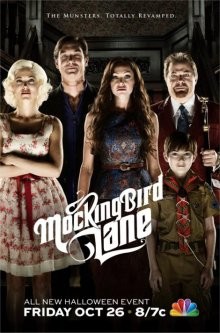 Семейка монстров / Mockingbird Lane (None) смотреть онлайн бесплатно в отличном качестве