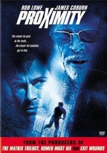 Предел / Proximity (2001) смотреть онлайн бесплатно в отличном качестве