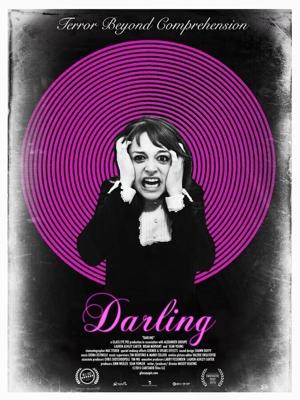 Дорогуша / Darling (2015) смотреть онлайн бесплатно в отличном качестве