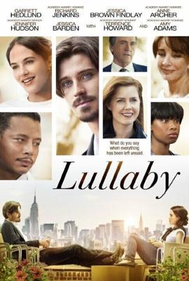 Колыбельная (Lullaby) 2014 года смотреть онлайн бесплатно в отличном качестве. Постер