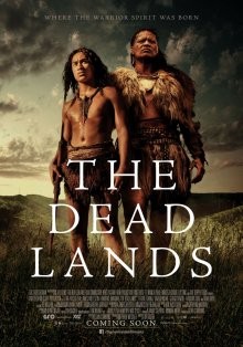 Мертвые земли (The Dead Lands) 2014 года смотреть онлайн бесплатно в отличном качестве. Постер