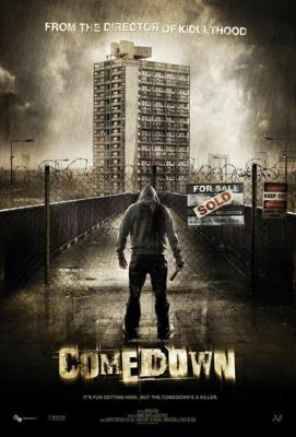 Падение / Comedown (2012) смотреть онлайн бесплатно в отличном качестве