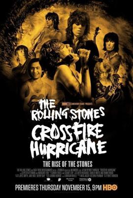 Ураган / Crossfire Hurricane (2012) смотреть онлайн бесплатно в отличном качестве