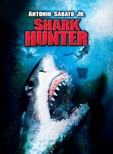 Охотник на акул / Shark Hunter (2001) смотреть онлайн бесплатно в отличном качестве