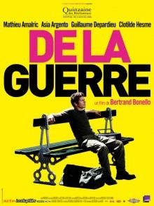 На войне / De la guerre (2008) смотреть онлайн бесплатно в отличном качестве