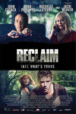 Исправление / Reclaim (2014) смотреть онлайн бесплатно в отличном качестве