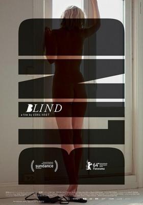 Слепая / Blind (2014) смотреть онлайн бесплатно в отличном качестве