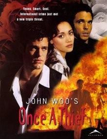 Рожденный вором / Once a Thief () смотреть онлайн бесплатно в отличном качестве