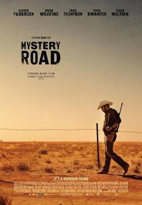 Таинственный путь / Mystery Road (2013) смотреть онлайн бесплатно в отличном качестве