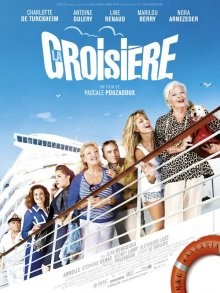 Круиз / La croisière (2011) смотреть онлайн бесплатно в отличном качестве