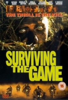 Игра на выживание / Surviving the Game () смотреть онлайн бесплатно в отличном качестве