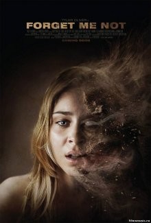 Не забывай меня / Forget Me Not (2009) смотреть онлайн бесплатно в отличном качестве