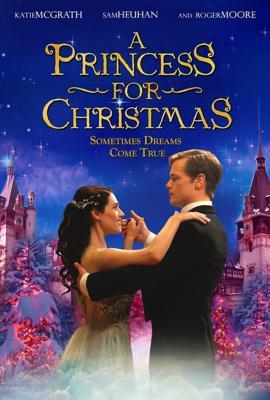 Принцесса на Рождество / A Princess for Christmas (2011) смотреть онлайн бесплатно в отличном качестве