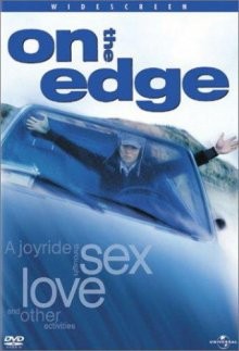 На краю / On the Edge (2001) смотреть онлайн бесплатно в отличном качестве