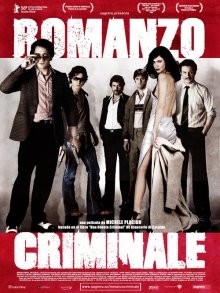 Криминальный роман (Romanzo criminale) 2005 года смотреть онлайн бесплатно в отличном качестве. Постер