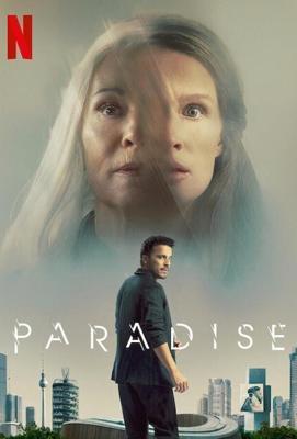 Рай земной / Paradise (2023) смотреть онлайн бесплатно в отличном качестве
