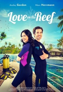 Любовь на рифах / Love on the Reef (2023) смотреть онлайн бесплатно в отличном качестве