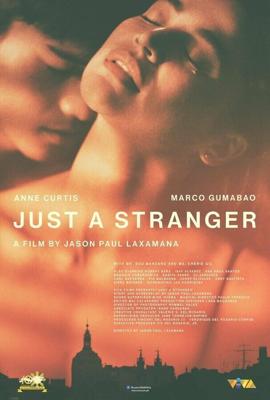 Просто незнакомец (Just a Stranger) 2019 года смотреть онлайн бесплатно в отличном качестве. Постер