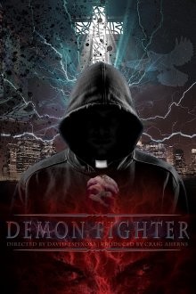 Борец с демонами / Demon Fighter (2022) смотреть онлайн бесплатно в отличном качестве