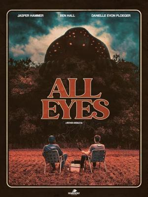 Во все глаза / All Eyes (2022) смотреть онлайн бесплатно в отличном качестве