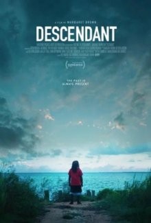 Потомок / Descendant (2022) смотреть онлайн бесплатно в отличном качестве